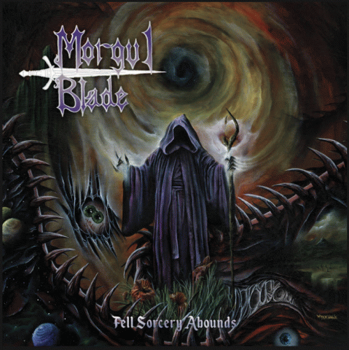 Morgul Blade : Fell Sorcery Abounds